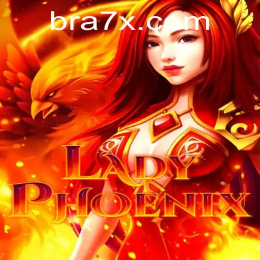 Explorando LadyPhoenix: Um Novo Horizonte de Jogos em 7XBRA.COM