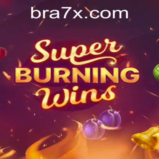 Descubra o Empolgante Mundo de SuperBurningWins no 7XBRA.COM